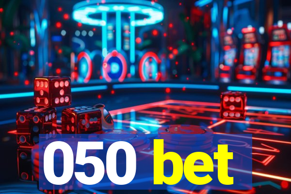 050 bet